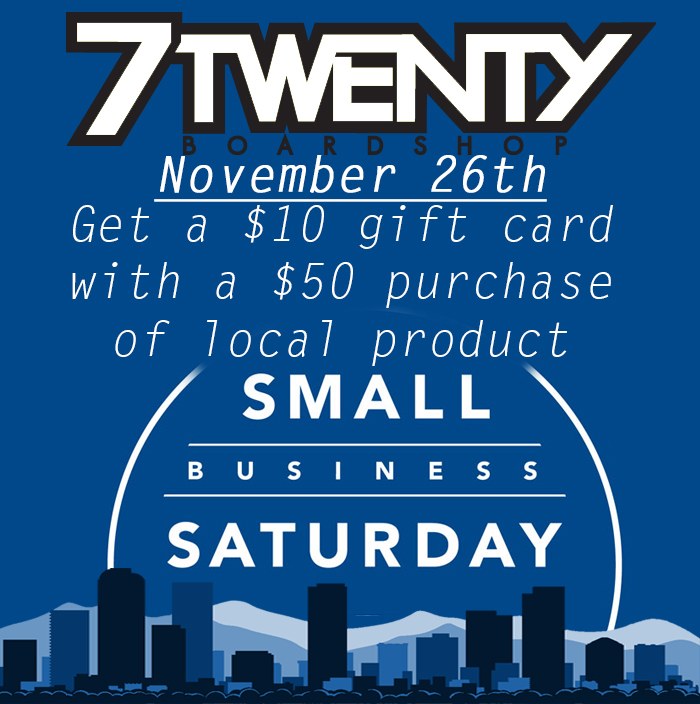 7Twenty Boardshop Small Business Saturday $10 Bonus Gift Card